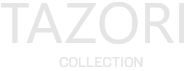 Tazori Collection